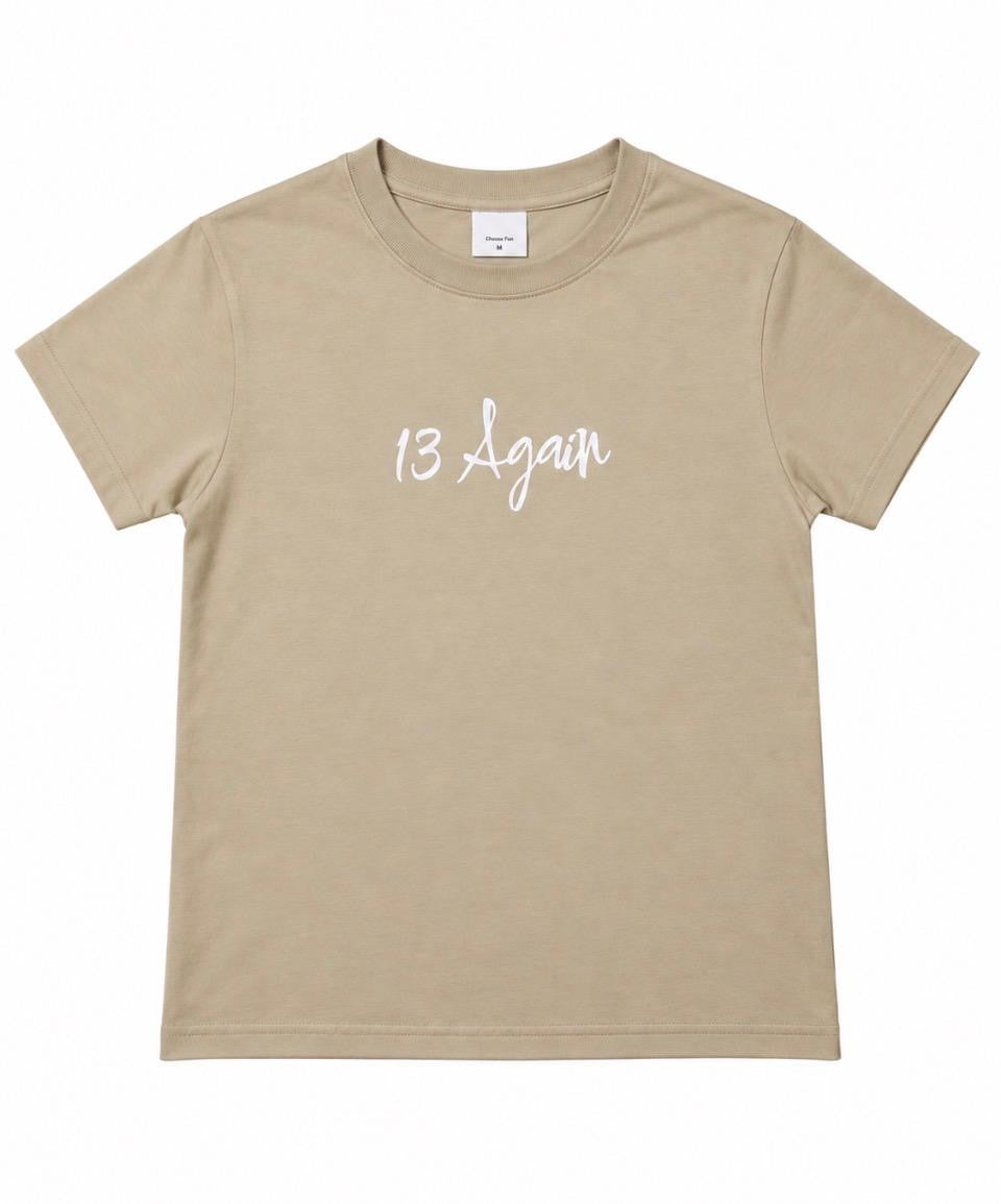 13 Again T-shirt