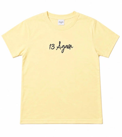 13 Again T-shirt