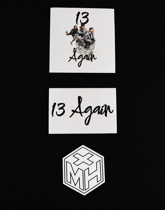 13 Again + M&H Sticker Bundle