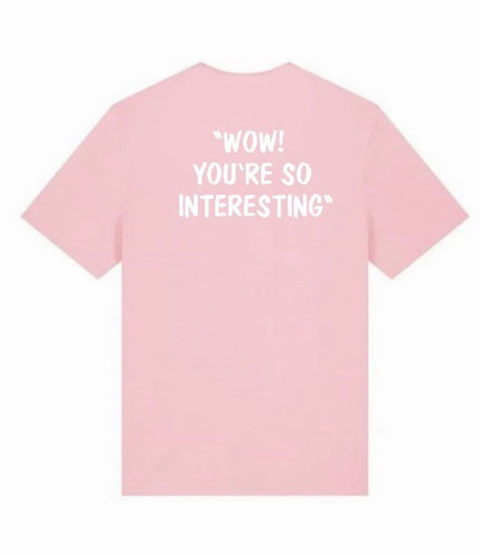 Tilly Quote - Pink T’shirt